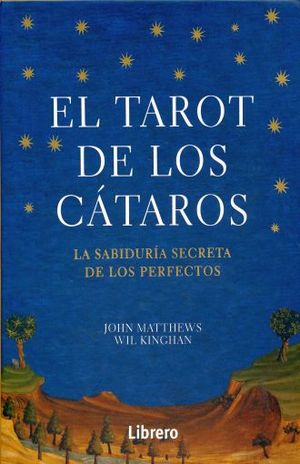 ESTUCHE. EL TAROT DE LOS CATAROS. LA SABIDURIA SECRETA DE LOS PERFECTOS (INCLUYE LIBRO Y CARTAS)