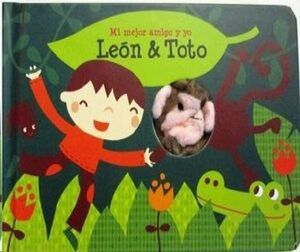 Tu mejor amigo y yo León & Toto