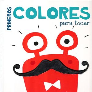PRIMEROS COLORES PARA TOCAR / PD.
