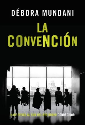LA CONVENCION