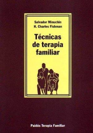 TECNICAS DE TERAPIA FAMILIAR