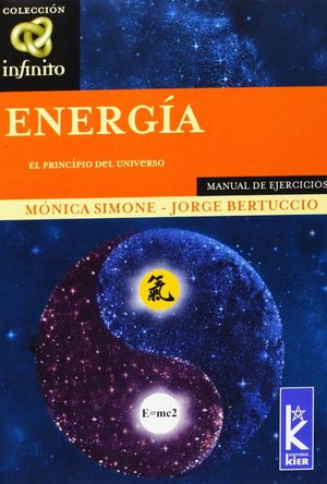 Energía. El principio del universo. Manual de ejercicios