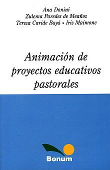 ANIMACION DE PROYECTOS EDUCATIVOS PASTORALES