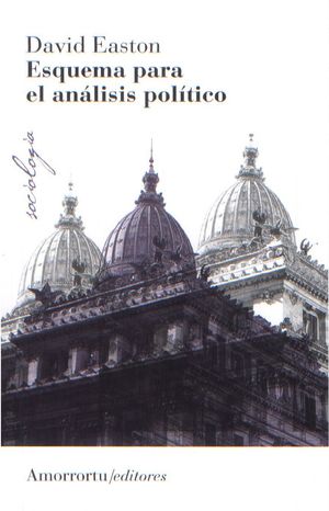 Esquema para el análisis político / 3 ed.