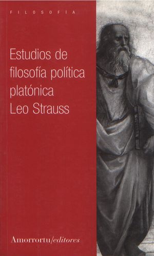 ESTUDIOS DE FILOSOFIA POLITICA PLATONICA