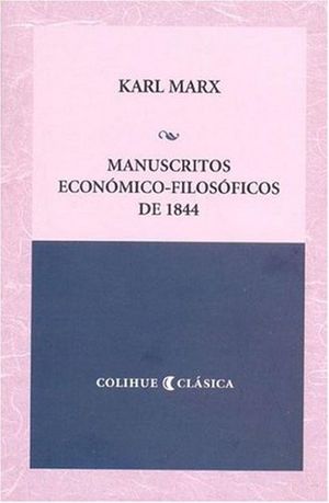 MANUSCRITOS ECONOMICO FILOSOFICOS DE 1844