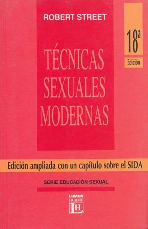 TECNICAS SEXUALES MODERNAS / 18 ED.