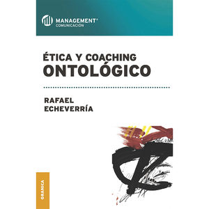 Ética y coaching ontológico