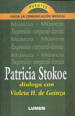 PATRICIA STOKOE DIALOGA CON VIOLETA H. DE GAINZA