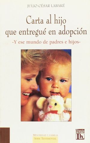 Carta al hijo que entregue en adopción