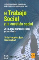 TRABAJO SOCIAL Y LA CUESTION SOCIAL, EL
