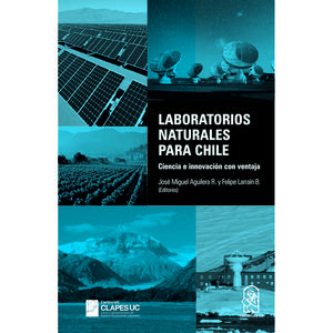 Laboratorios naturales para Chile