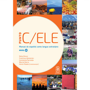 Punto C/ELE. Manual de español como lengua extranjera. Nivel A1