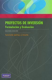 PROYECTOS DE INVERSION. FORMULACION Y EVALUACION / 2 ED.