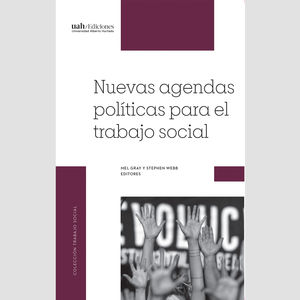 Nuevas agendas políticas para el trabajo social