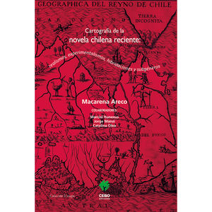 IBD - Cartografía de la novela chilena reciente: realismos, experimentalismos, hibridaciones y subgéneros