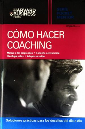 Cómo hacer coaching / Pd.