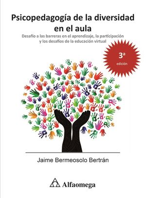 Psicopedagogía de la diversidad en el aula / 3 ed.