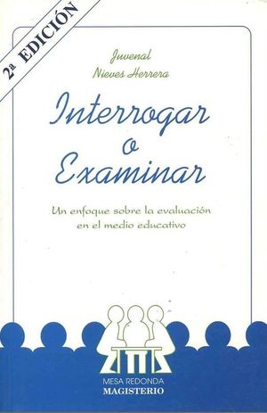 INTERROGAR O EXAMINAR 2/ED