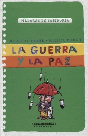 GUERRA Y LA PAZ, LA / PD.