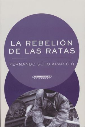 La rebelión de las ratas / 2 ed.