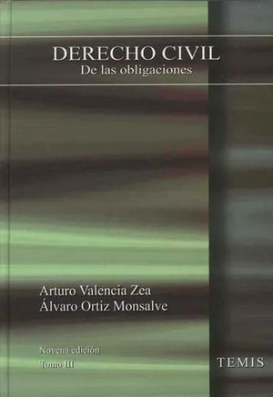 DERECHO CIVIL / TOMO III DE LAS OBLIGACIONES / 9 ED. / PD.