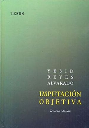 Imputación objetiva / 3 ed. / Pd.