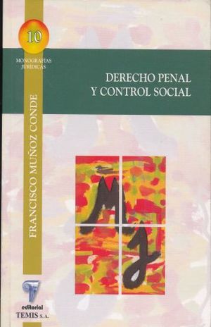 DERECHO PENAL Y CONTROL SOCIAL