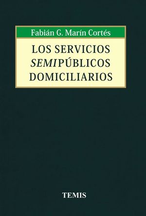 SERVICIOS SEMIPUBLICOS DOMICILIARIOS, LOS / PD.