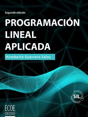 Programación lineal aplicada / 3 ed