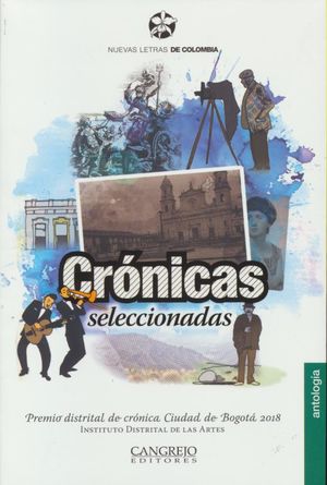 CRONICAS SELECCIONADAS / ANTOLOGIA