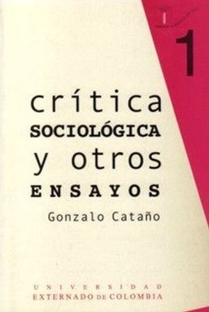 CRITICA SOCIOLOGICA Y OTROS ENSAYOS