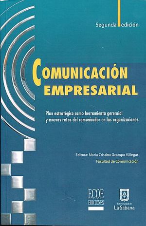 COMUNICACION EMPRESARIAL / 2 ED.