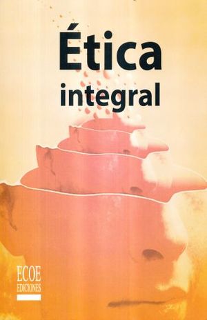 ETICA INTEGRAL