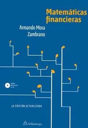 MATEMATICAS FINANCIERAS / 3 ED. (INCLUYE CD)