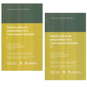 ESTUDIOS CRITICOS DE JURISPRUDENCIA DE LA CORTE SUPREMA DE JUSTICIA / DOS TOMOS (INCLUYE CD)