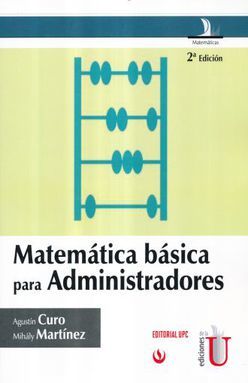 MATEMATICA BASICA PARA ADMINISTRADORES / 2 ED.