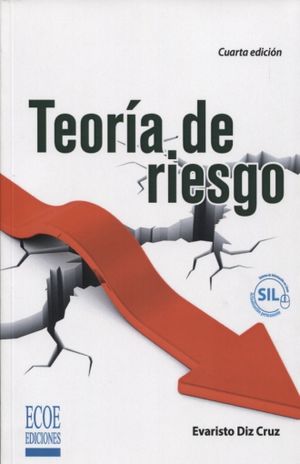 TEORIA DE RIESGO / 4 ED.