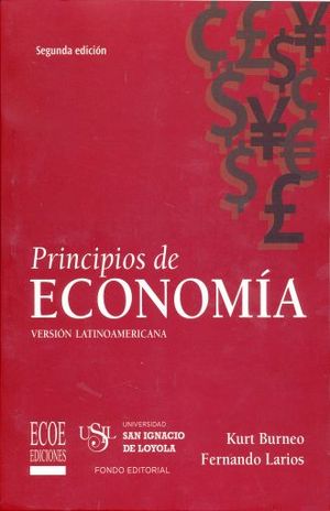 PRINCIPIOS DE ECONOMIA. VERSION LATINOAMERICANA / 2 ED.