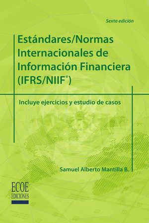 Estándares/normas internacionales de información financiera (IFRS/NIIF®)