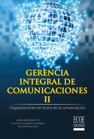 Gerencia integral de comunicaciones II