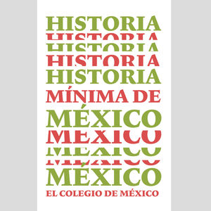 HISTORIA MINIMA DE MEXICO