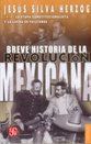 BREVE HISTORIA DE LA REVOLUCION MEXICANA 2