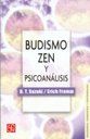 Budismo Zen y Psicoanálisis