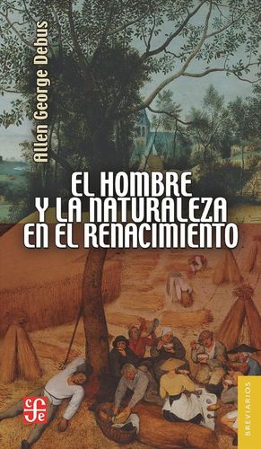 HOMBRE Y LA NATURALEZA EN EL RENACIMIENTO, EL