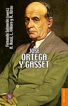 JOSE ORTEGA Y GASSET