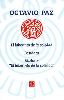 LABERINTO DE LA SOLEDAD, EL /  POSTDATA / VUELTA A EL LABERINTO DE LA SOLEDAD