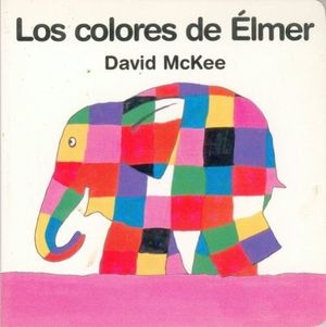 Los colores de Elmer / Pd.