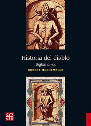 Historia del Diablo. Siglos XII - XX