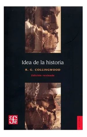 Idea de la historia / 3 ed.